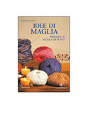 “Idee di Maglia” - Libri e Manuali - Cucirini Tre Stelle